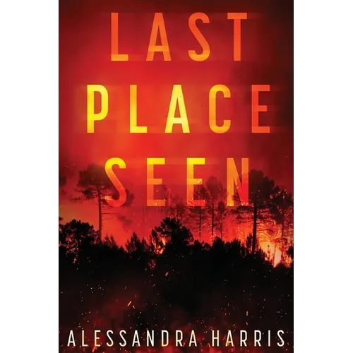 Last Place Seen