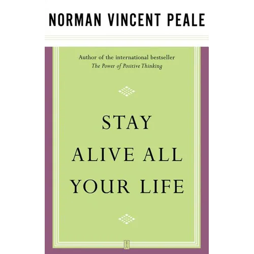 Stay Alive All Your Life