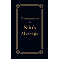 Commentaries on Silo's Message