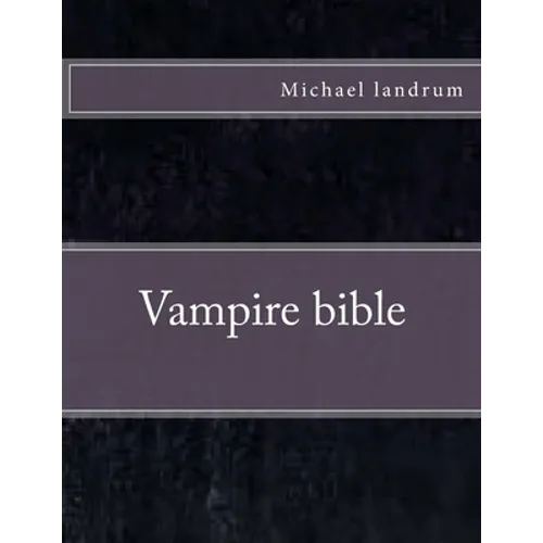 Vampire Book bible