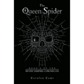 The Queen Spider: Book 4 of the Silver Vampire Chronicles