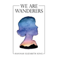 We Are Wanderers