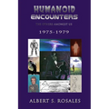 Humanoid Encounters 1975-1979: The Others amongst Us