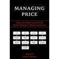 Managing Price: Negotiation Tools for Procurement Professionals