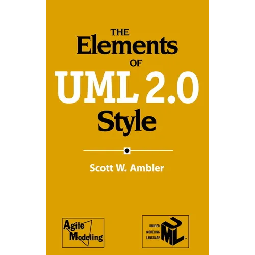 The Elements of UML 2.0 Style