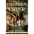 The Uncommon Father
