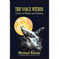 The Voice Within: A Story of Whales and Humans