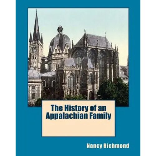 The History of an Appalachian Family