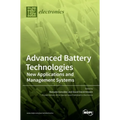 Advanced Battery Technologies: New Applications and Management Systems