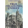 True Philadelphia Stories