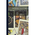 Witchcraft in North Carolina
