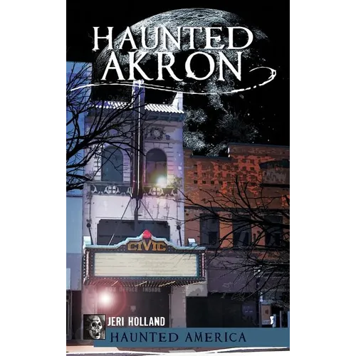 Haunted Akron
