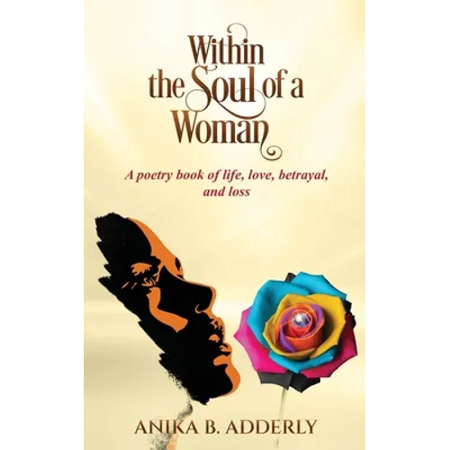 Within the Soul of a Woman