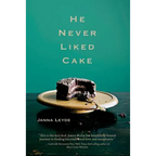 He Never Liked Cake - Paperback