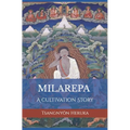 The Story of Milarepa