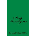 Song Writing 101
