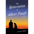 The Reinvention of Albert Paugh