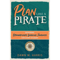 Plan Like a PIRATE: Designing Extraordinary Learning Journeys for Every Student