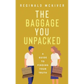 The Baggage You Unpacked
