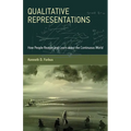 Qualitative Representations: How People Reason and Learn about the Continuous World