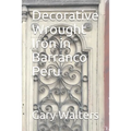 Decorative Wrought Iron in Barranco Peru