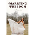 Marrying Freedom