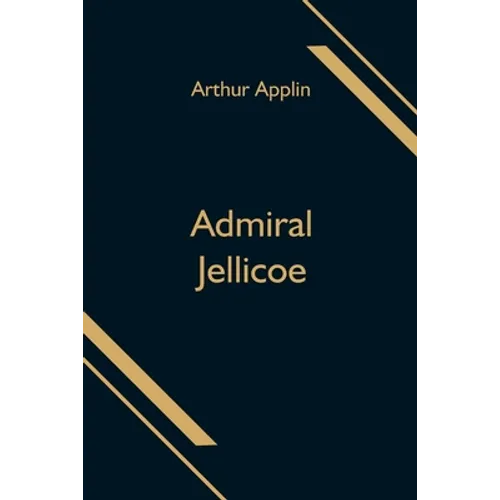 Admiral Jellicoe