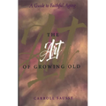 The Art of Growing Old
