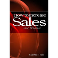How to increase sales using Pinterest.