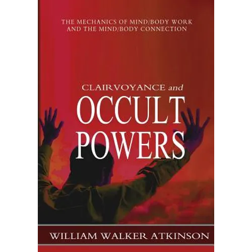 Clairvoyance and Occult Powers