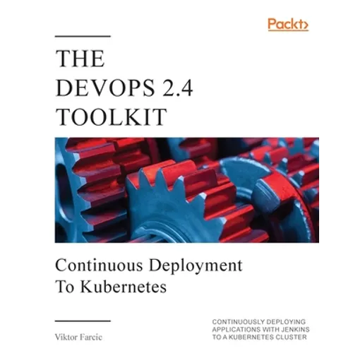 The DevOps 2.4 Toolkit