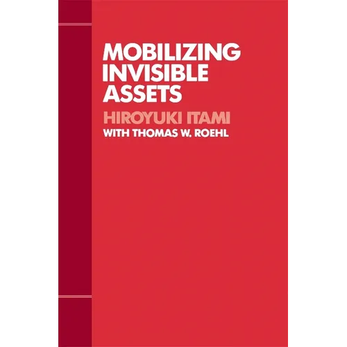 Mobilizing Invisible Assets