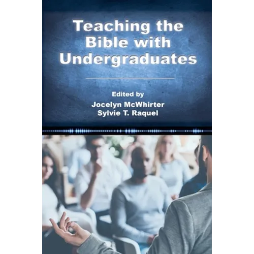 Teaching the Bible with Undergraduates