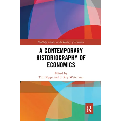 A Contemporary Historiography of Economics