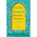 Safar Nameh - Persian Pictures - A Book Of Travel