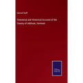 Statistical and Historical Account of the County of Addison, Vermont