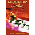 Medicine for Healing: The Word of God