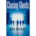 Chasing Ghosts