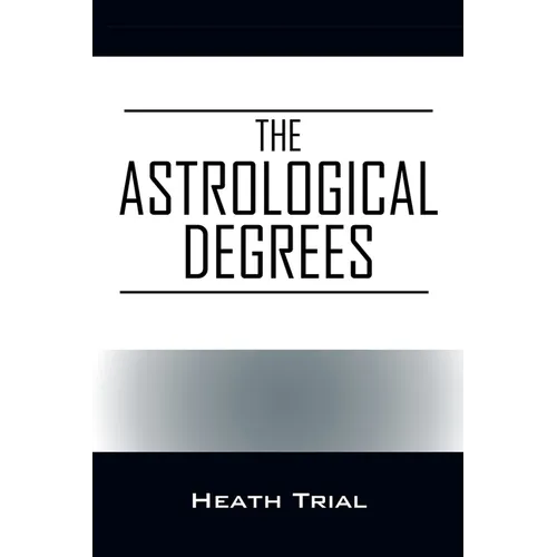 The Astrological Degrees