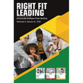 Right Fit Leading: Emotionally Intelligent Team Building