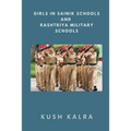 Girls in Sainik Schools and Rashtriya Military Schools