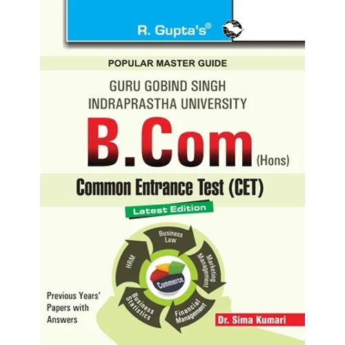 Ggsipu: B.Com (Hons.) Common Entrance Exam Guide