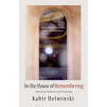 In the House of Remembering