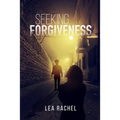 Seeking Forgiveness