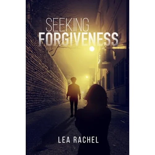 Seeking Forgiveness