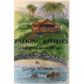 Talking-Stories: A tale of not-very-old Hawaii