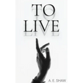 To Live
