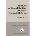 The Role of Central Banking in China's Economic Reform