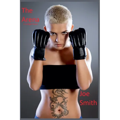 The Arena (A Catfight Novel)