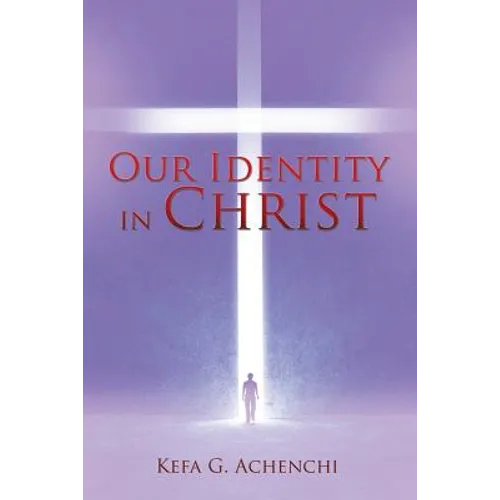 Our Identity in Christ